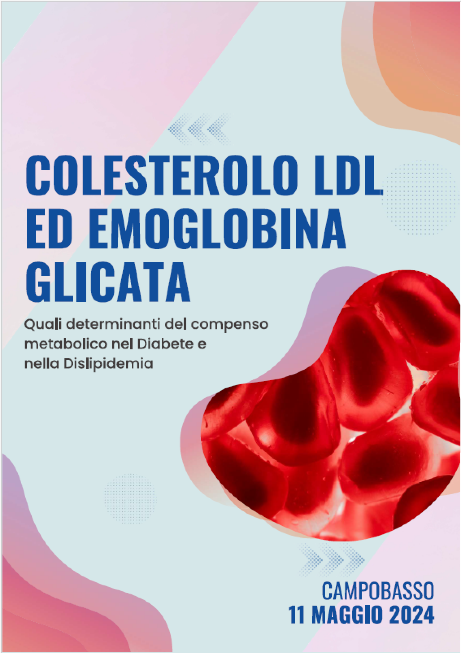 Evento ECM: “COLESTEROLO LDL ED EMOGLOBINA GLICATA”